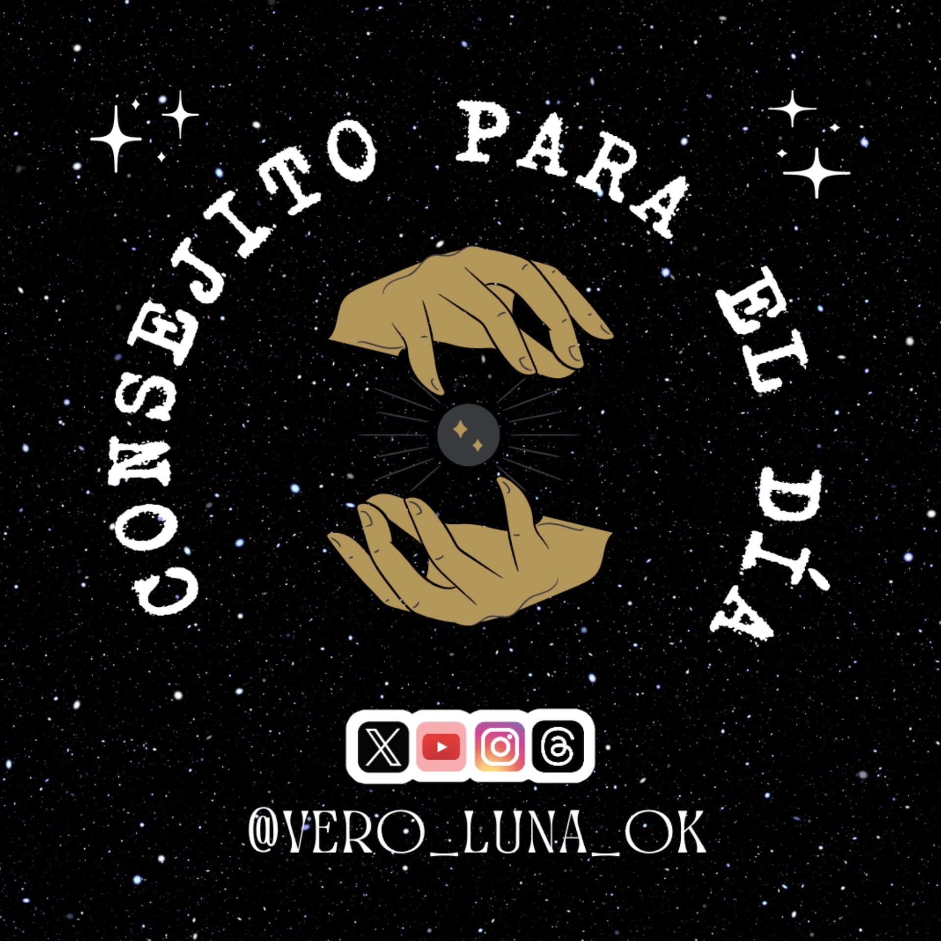 CONSEJITO PARA EL DÍA por VERÓNICA LUNA, ASTRÓLOGA.