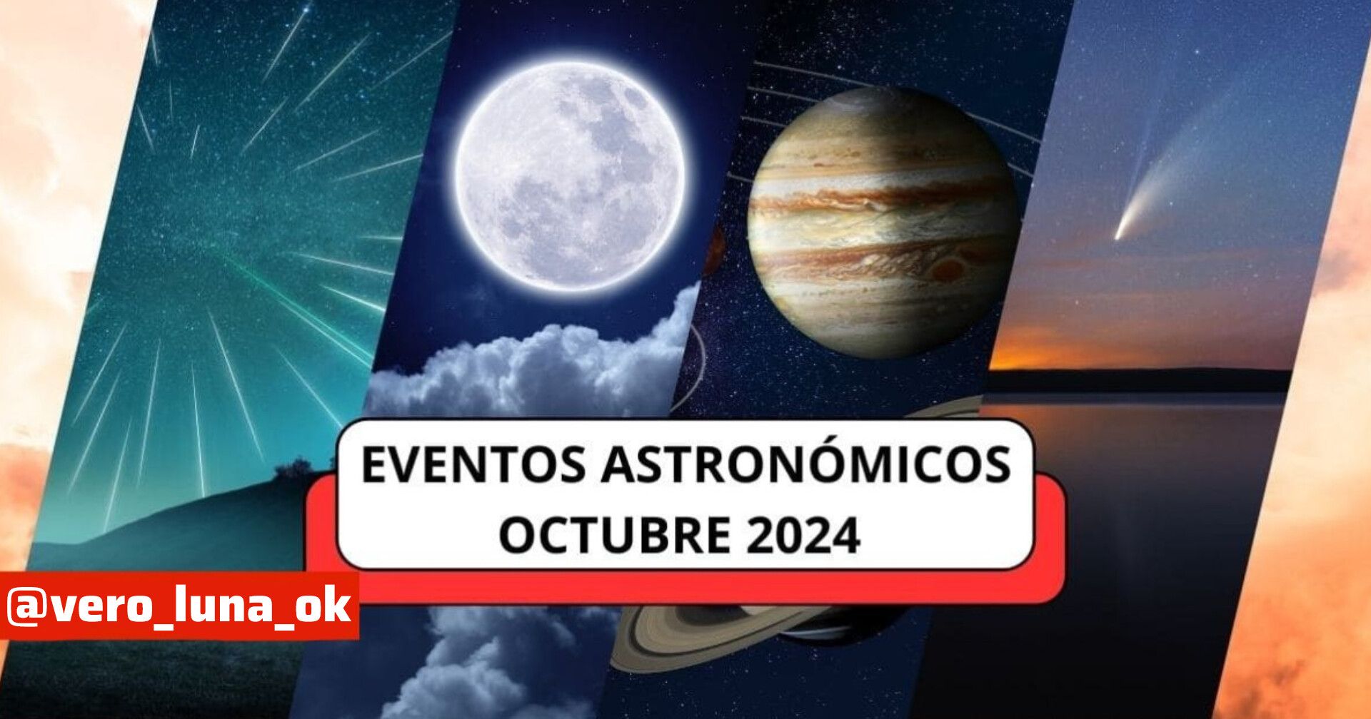 EVENTOS ASTRONÓMICOS Octubre 2024 por VERÓNICA LUNA, ASTRÓLOGA