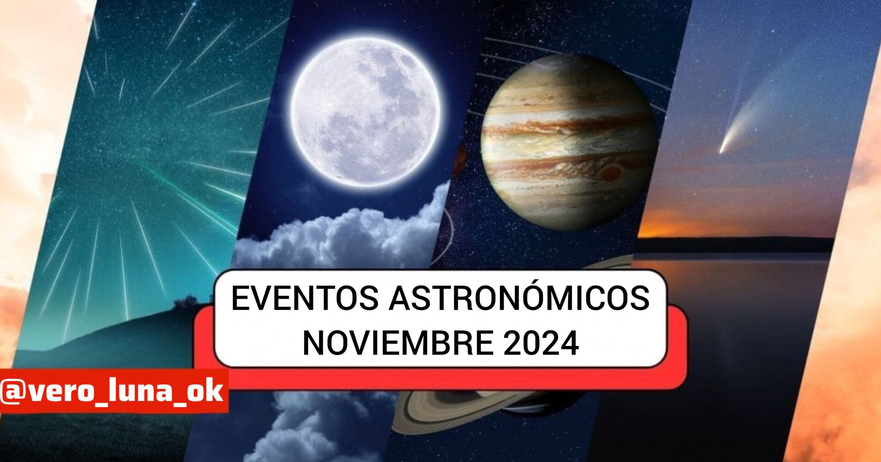 EVENTOS ASTRONÓMICOS Noviembre 2024 por VERÓNICA LUNA, ASTRÓLOGA
